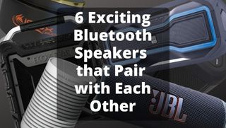 bluetooth speakers that pair with each other